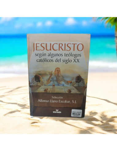 Jesucristo Según Algunos Teologos