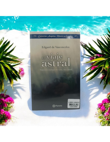 El Viaje Astral