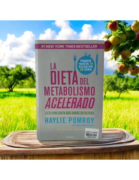 La Dieta Del Metabolismo Acelerado