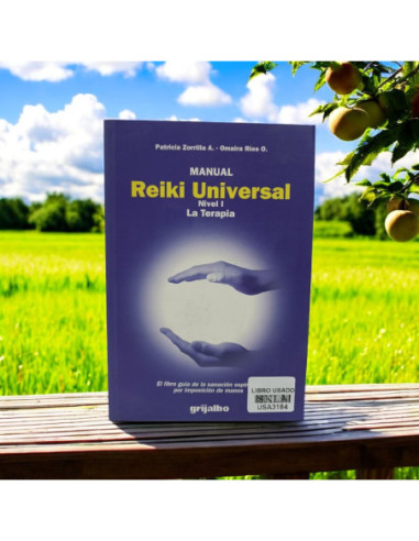 Manual Reiki Universal La Terapia