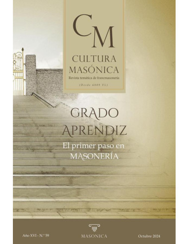 Cultura masonica 59 :Grado de Aprendiz | El primer paso en masonería