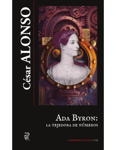 Ada Byron, la tejedora de números