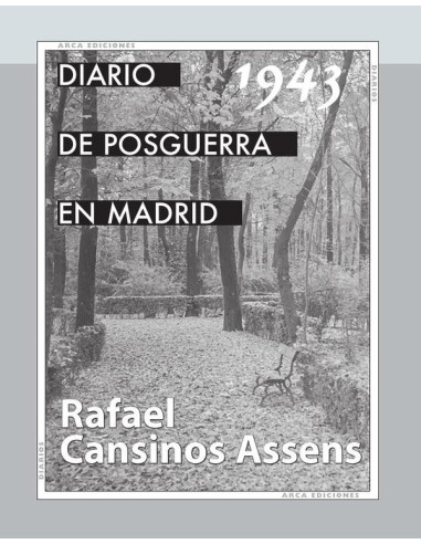 Diario de la posguerra en Madrid, 1943