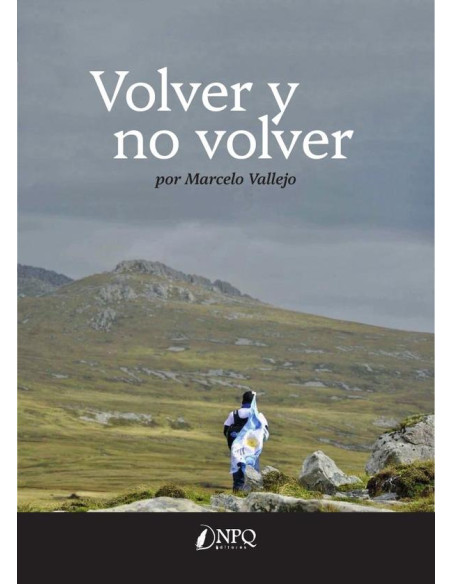 Volver y no volver 