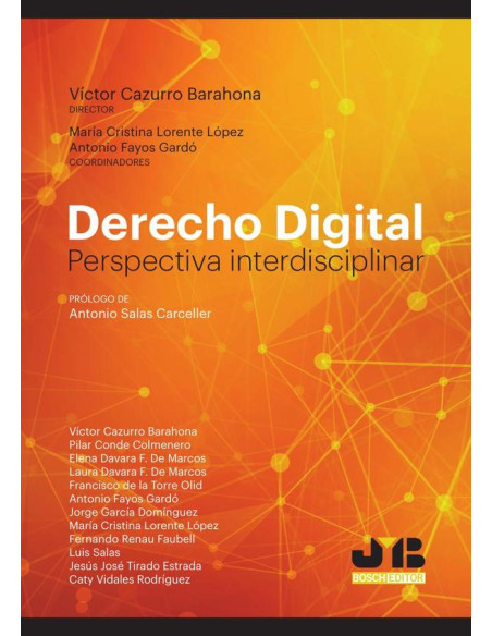 Derecho Digital:Perspectiva interdisciplinar