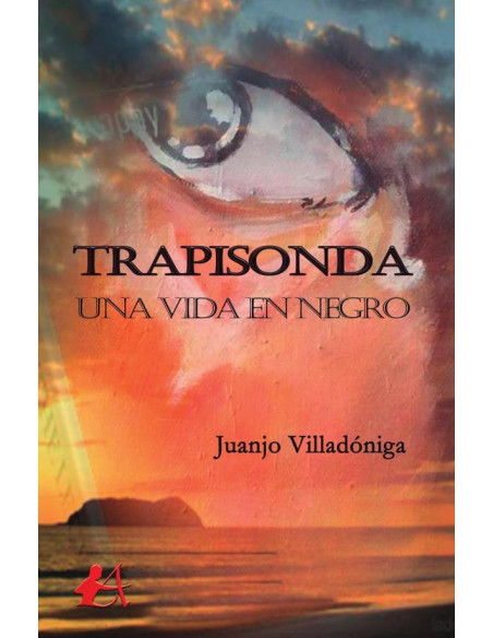 Trapisonda:Una vida en negro