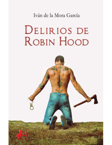 Delirios de Robin Hood