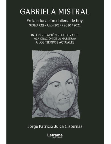 Gabriela Mistral en la educación chilena de hoy