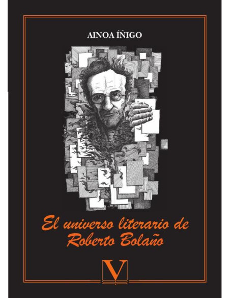 El universo literario de Roberto Bolaño