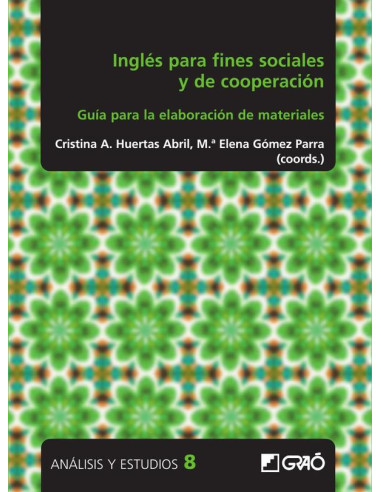 Inglés para fines sociales y de cooperación:Guía para la elaboración de materiales