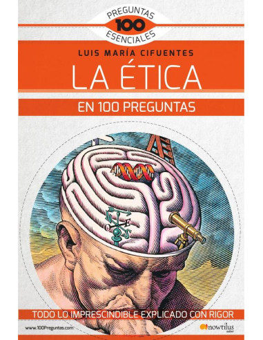 La ética en 100 preguntas