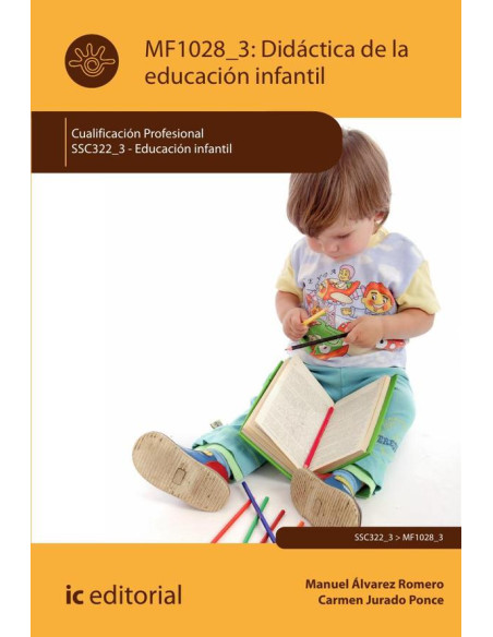 Didáctica de la Educación Infantil. SSC322_3 - Educación Infantil