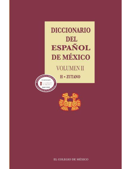 Diccionario del español de México.:Volumen 2