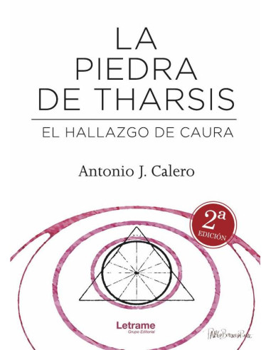 La piedra de Tharsis :El hallazgo de Caura