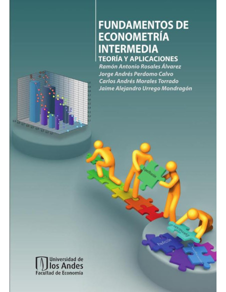 Fundamentos de econometría intermedia:Teoría y aplicaciones