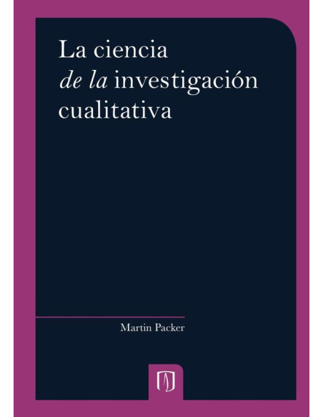 La ciencia de la investigación cualitativa