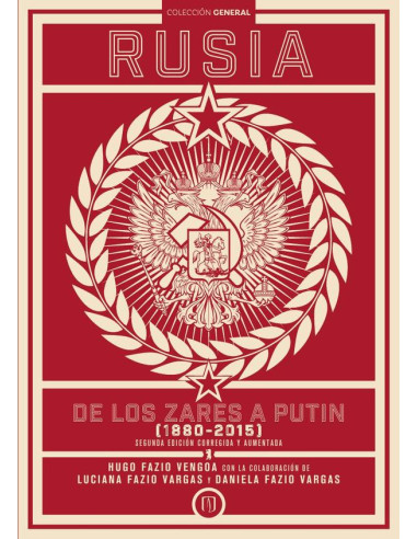 Rusia:De los zares a Putin (1880-2015)