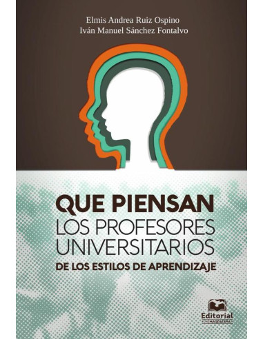 Que piensan los profesores universitarios de los estilos de aprendizaje