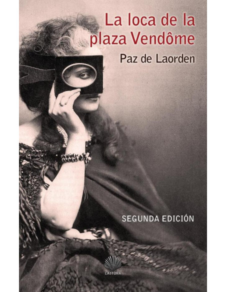 La loca de la plaza vendôme 