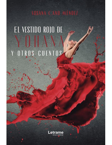 El vestido rojo de Yohana y otros cuentos