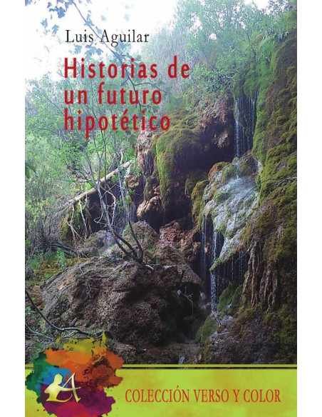 Historias de un futuro hipotético