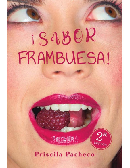 ¡Sabor frambuesa!