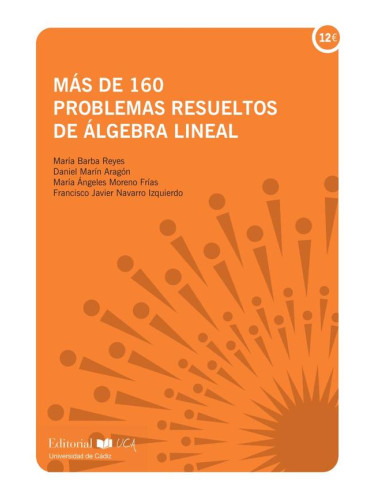 Más de 160 problemas de Álgebra lineal