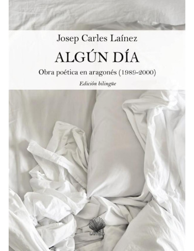 Algún día : Obra poética en aragonés (1989-2000)  Edición bilingüe