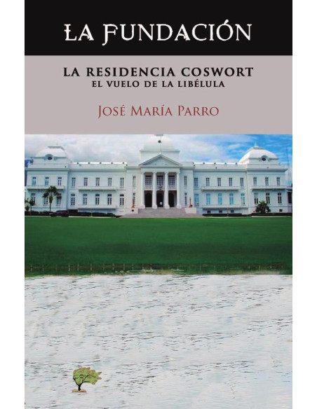 La fundación:La residencia Coswort