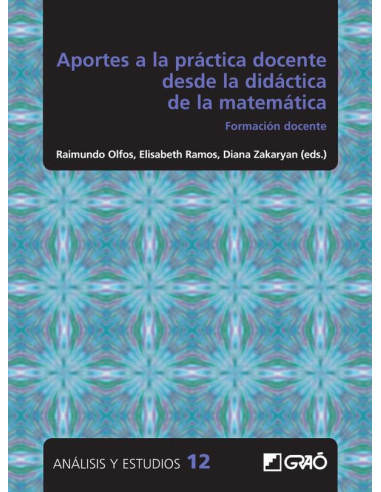 Aportes a la práctica docente desde la didáctica de las matemáticas:Formación docente