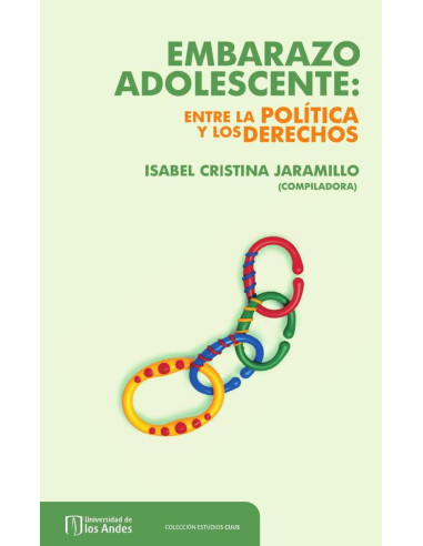 Embarazo adolescente:Entre política y los derechos