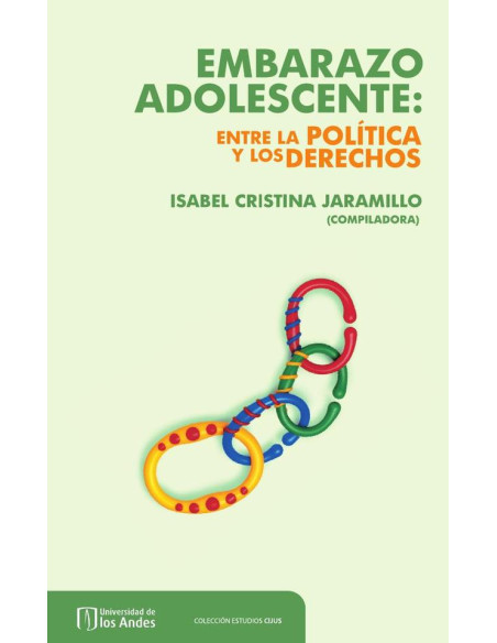 Embarazo adolescente:Entre política y los derechos