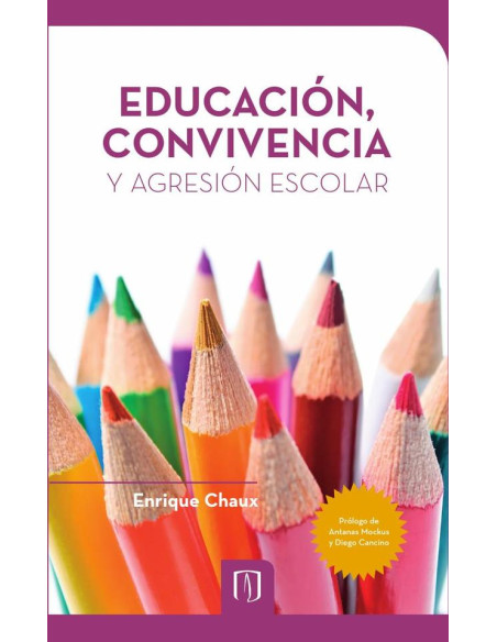 Educación, convivencia y agresión escolar