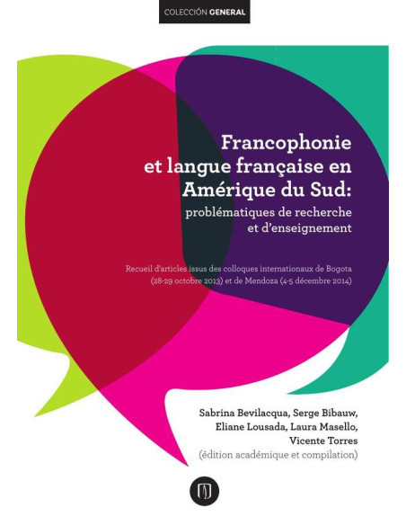 Francophonie et langue française en Amérique du Sud:Problématiques de recherche et d’enseignement