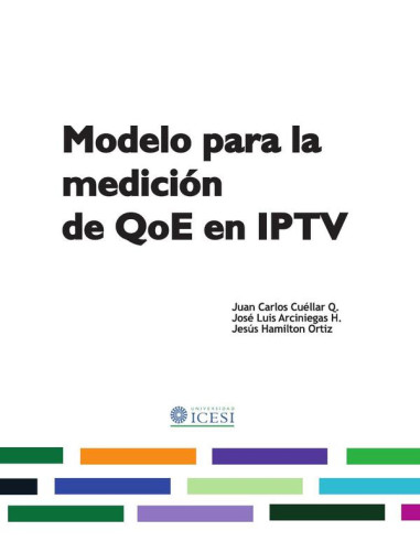 Modelo para la medición de QoE en IPTV