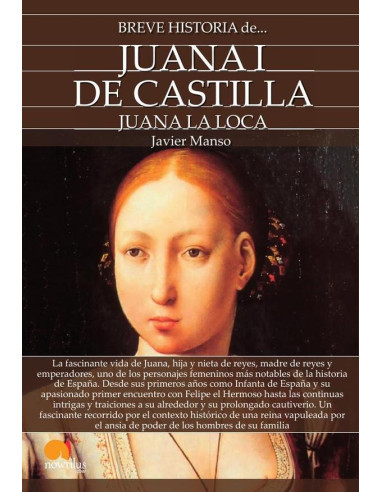 Breve historia de Juana I de Castilla