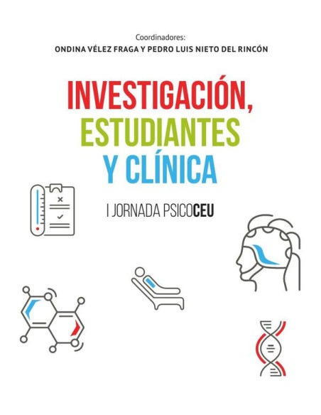 Investigación, estudiantes y clínica:I Jornada PsicoCeu