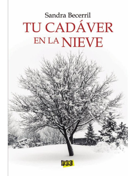 Tu cadáver en la nieve