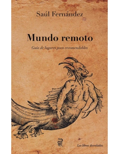 Mundo remoto:Guía de lugares poco recomendables