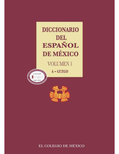 Diccionario del español de México.:Volumen 1