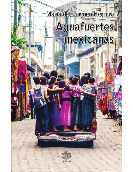 AGUAFUERTES MEXICANAS (versión México)