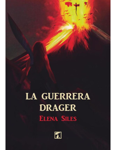 Guerrera drager, La