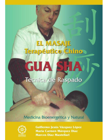 GUA SHA el masaje tereutico chino