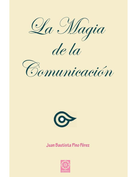 La magia de la comunicación