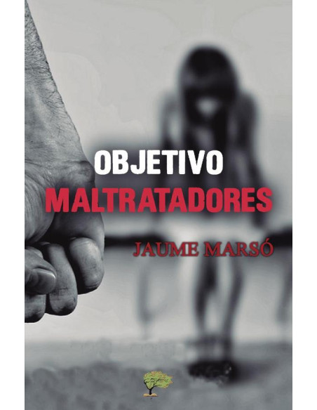 Objetivo Maltratadores