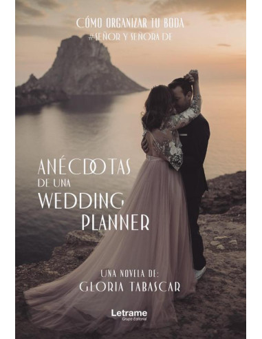 Anécdotas de una wedding planner