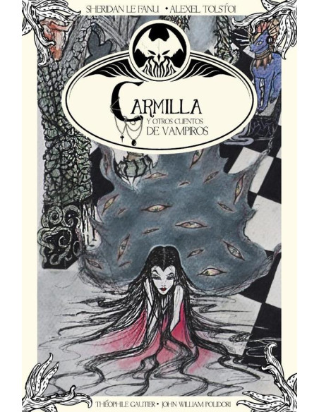 Carmilla y otros cuentos de vampiros