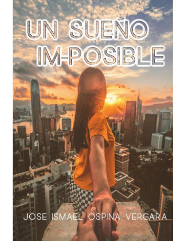 Un sueño im-posible