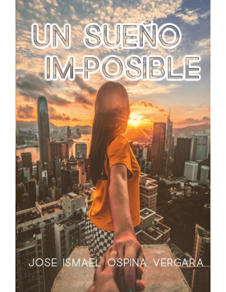 Un sueño im-posible