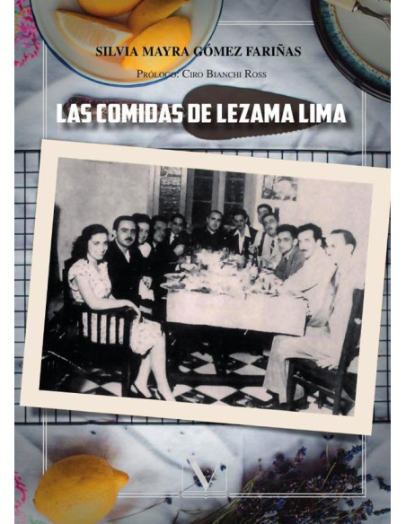 Las comidas de Lezama Lima